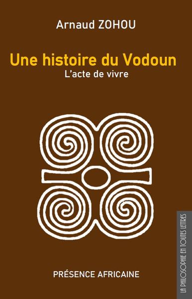 Une histoire du Vodoun - Arnaud Codjo Zohou