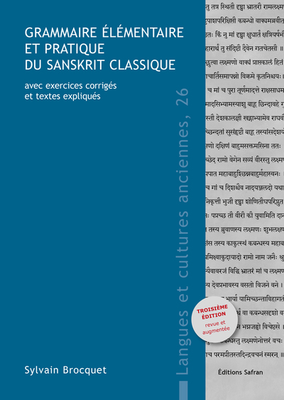 Grammaire élémentaire et pratique du sanskrit classique