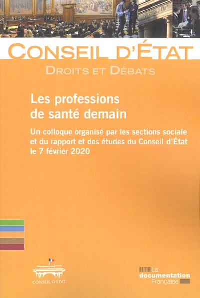 Les professions de santé demain - Conseil d'Etat