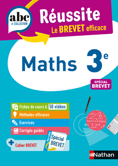 Abc Réussite Maths 3e - Brevet 2023