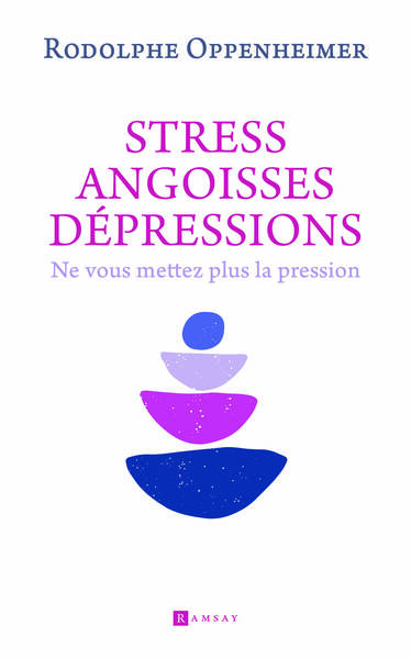 Stress, Angoisse dépression