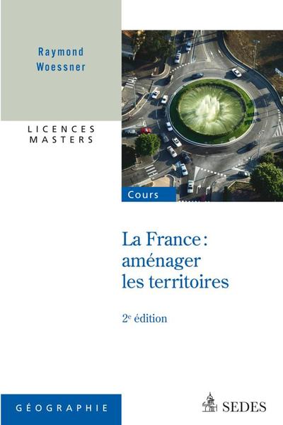 La France : Aménager Les Territoires - Licences - Masters, Licences - Masters