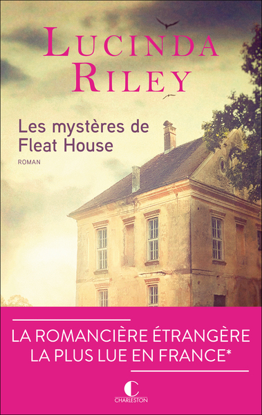 Les mystères de Fleat House - Lucinda Riley