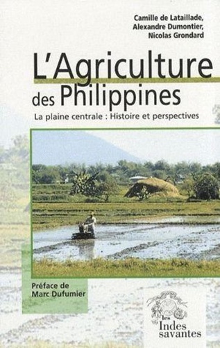 L'Agriculture des Philippines la plaine centrale histoire et perspectives