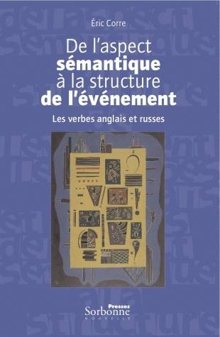 De l'aspect sémantique à la structure de l'événement