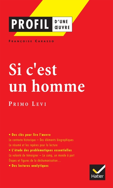 Profil - Levi (Primo) : Si c'est un homme - Primo Levi