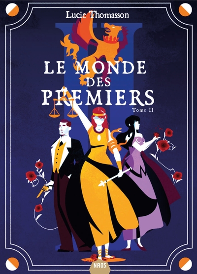 Le monde des Premiers Volume 2