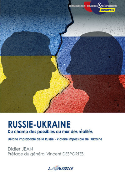 Russie-Ukraine, du champ des possibles au mur des réalités