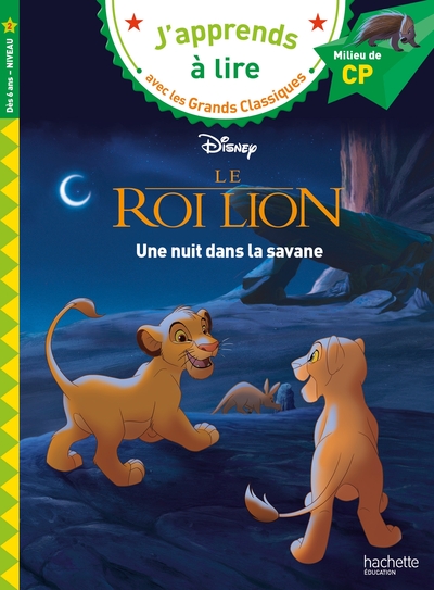 Disney - Le Roi Lion - Une nuit dans la savane, CP Niveau 2