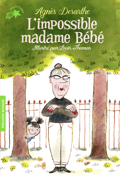 L'impossible madame Bébé - Agnès Desarthe