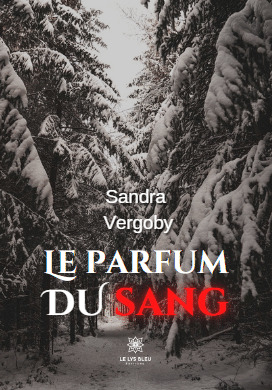 Le parfum du sang