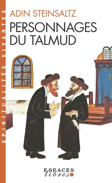 288 - Personnages du Talmud (Espaces Libres - Spiritualités Vivantes)