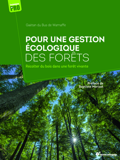 Pour une gestion écologique des forêts