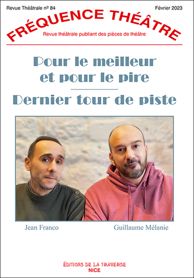 Fréquence Théâtre N° 84, Février 2023 Volume 84