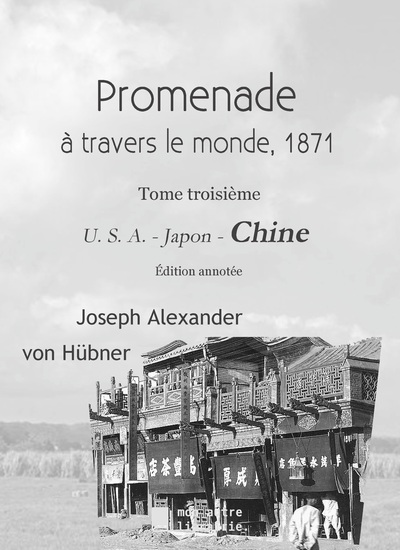 Promenade autour du monde - 1871 - Joseph Alexandre von Hübner