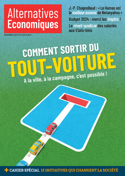 Alternatives économiques N° 440, novembre 2023 Volume 440 - Collectif