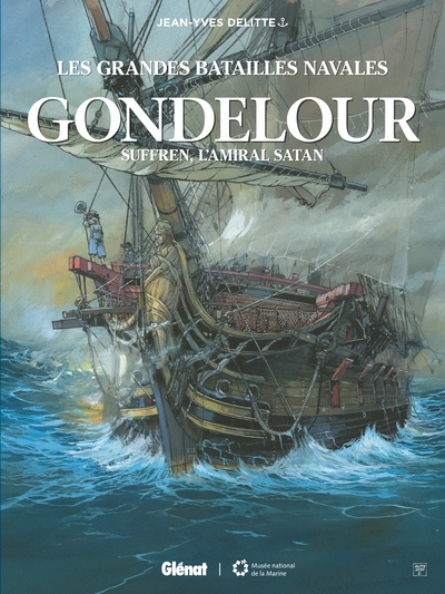 Gondelour / Suffren, l'amiral Satan