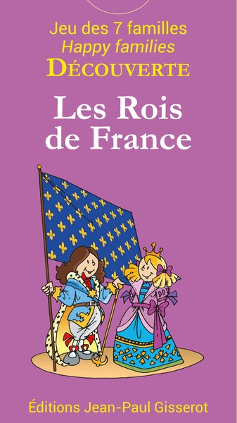 7 Familles DECOUVERTE : Les rois de France - Christophe Lazé, Bob Bergé