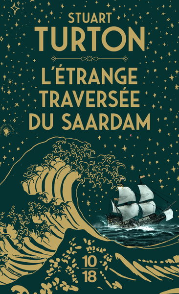 L'Étrange Traversée Du Saardam