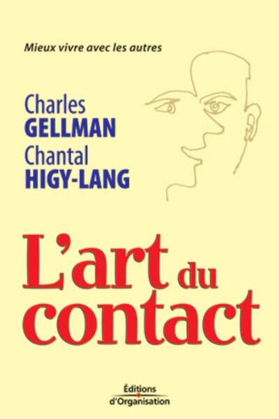 L'art du contact - Charles Gellman