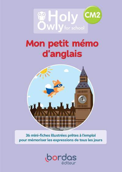 Holy Owly - Anglais CM2 - 2022 - Mon petit mémo d'anglais