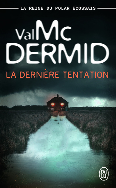 La dernière tentation - Val McDermid