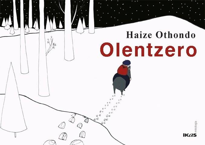 Olentzero - zubereraz