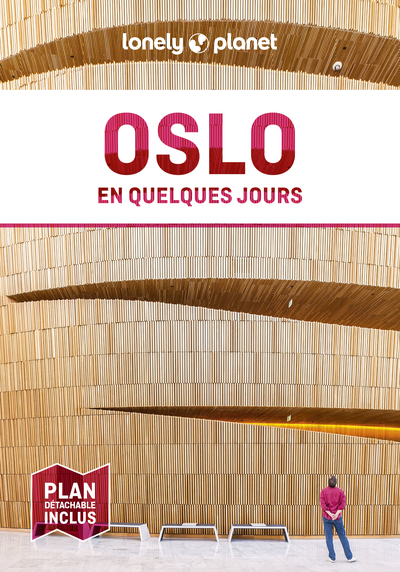 Oslo en quelques jours 2ed - Lonely planet fr