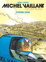 3 - Michel Vaillant - Légendes - Tome 3 - Effroyable saison