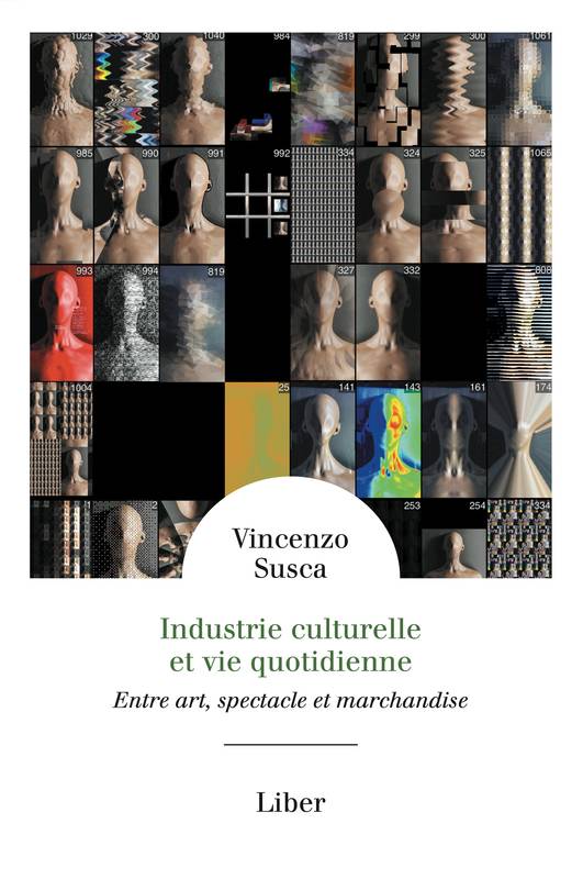 Industrie culturelle et vie quotidienne