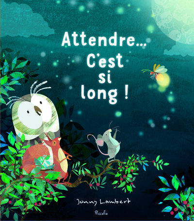 Attendre... C'est si long !