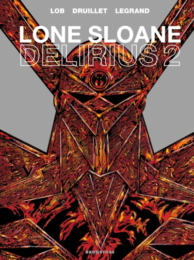 Lone Sloane Volume 2