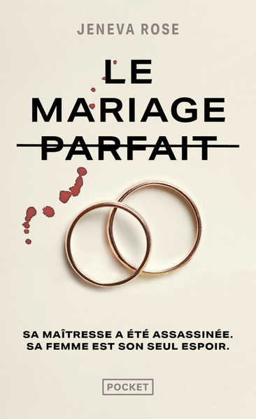 Le Mariage parfait - Jeneva ROSE