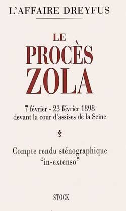 Le Procès De Zola, Devant La Cour D'Assises De La Seine