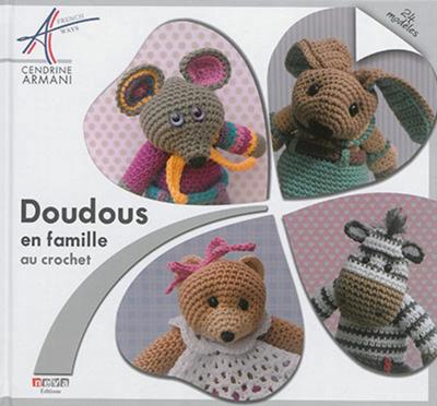 Doudous en famille au crochet