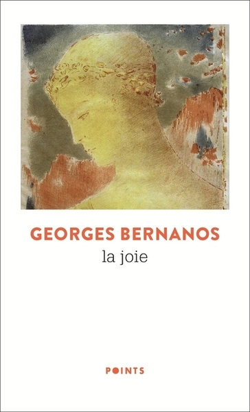 La Joie - Georges Bernanos