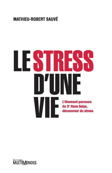 Le Stress D'Une Vie