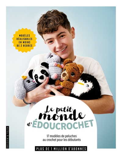 Le petit monde d'Édoucrochet - Édouard Bernard