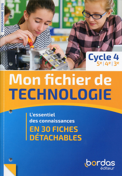 Mon fichier de technologie Cycle 4 2019 - Livret de fiches élève