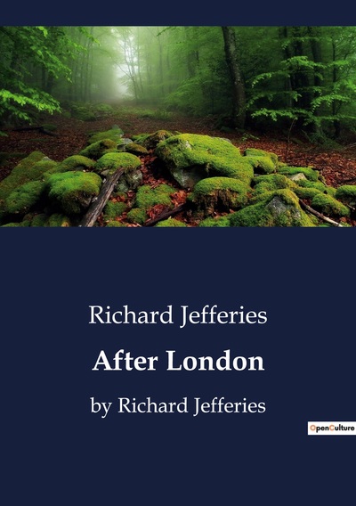 After London - Richard Jefferies