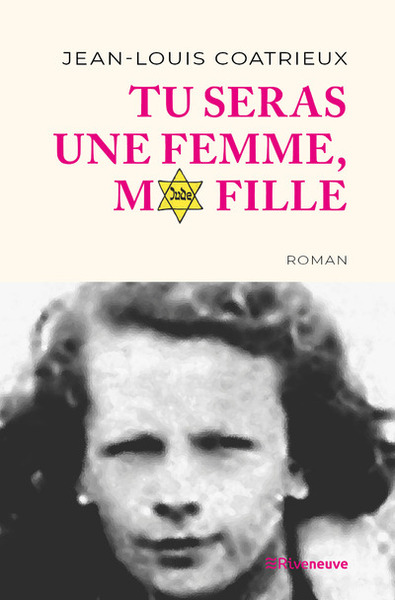 Tu seras une femme, ma fille