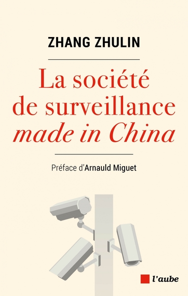 La société de surveillance Made in China