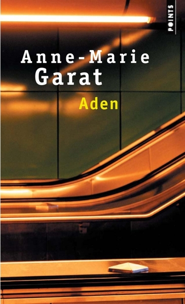 Aden, Roman - Anne-Marie Garat