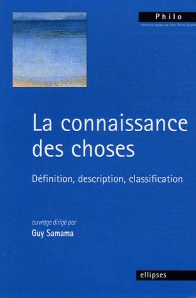 La connaissance des choses : définition, description, classification