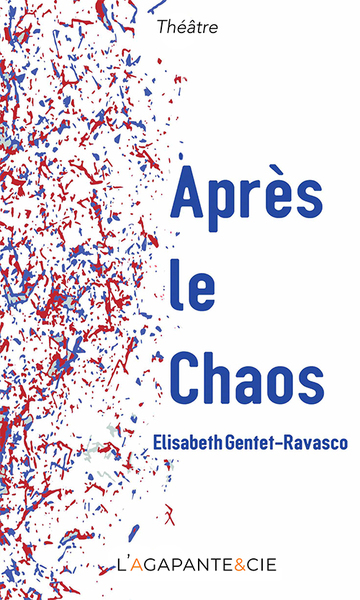 Après le chaos