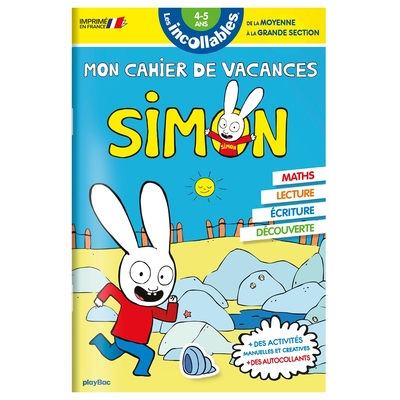 Cahier de vacances 2024 Simon - Les incollables - Moyenne Section à Grande Section - 4/5 ans