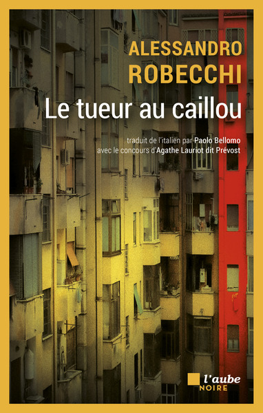 Le tueur au caillou - Alessandro ROBECCHI