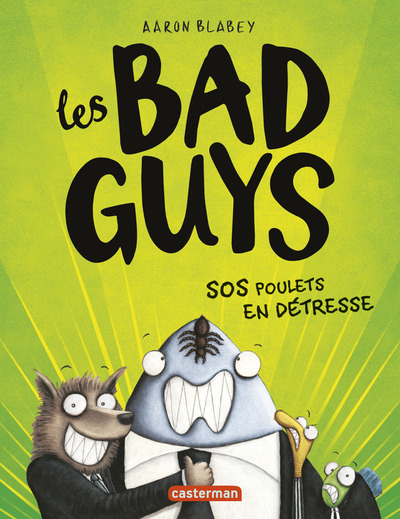 Les Bad Guys Volume 2