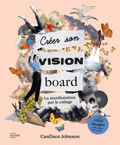 Créer son vision board