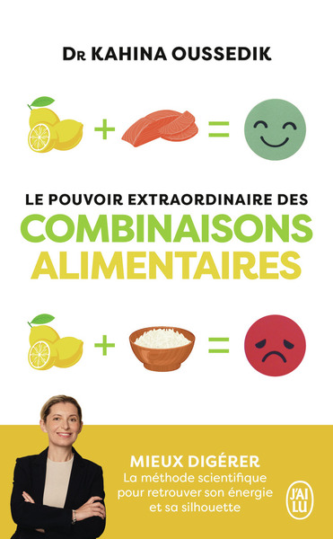 Le pouvoir extraordinaire des combinaisons alimentaires